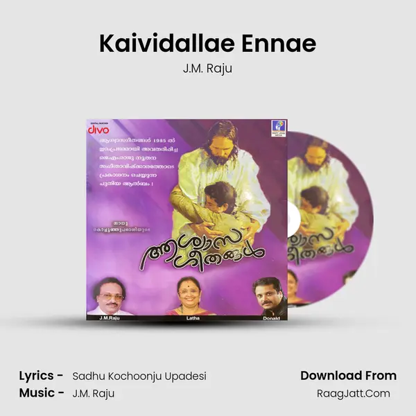 Kaividallae Ennae Song mp3 | J.M. Raju