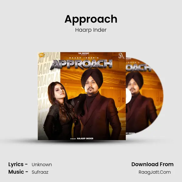 Approach mp3 song