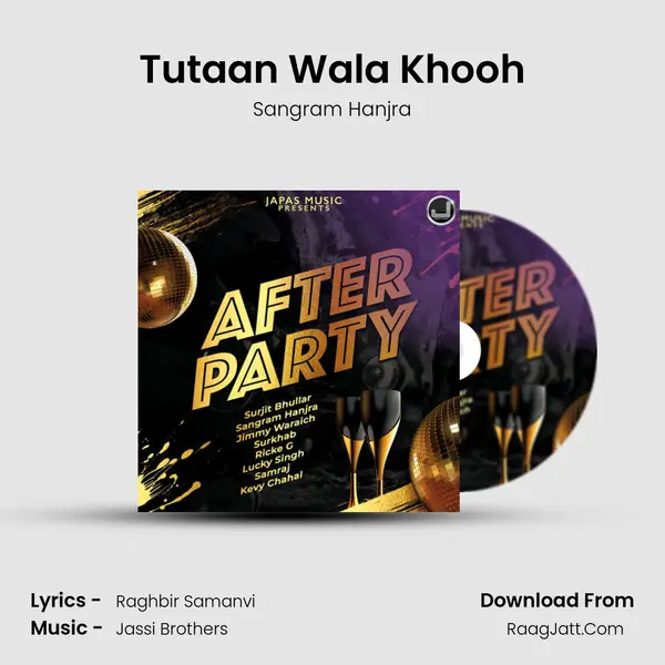 Tutaan Wala Khooh Song mp3 | Sangram Hanjra