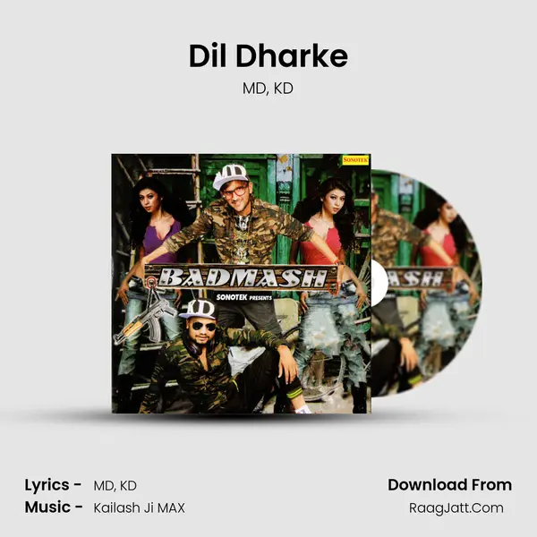 Dil Dharke Song mp3 | MD