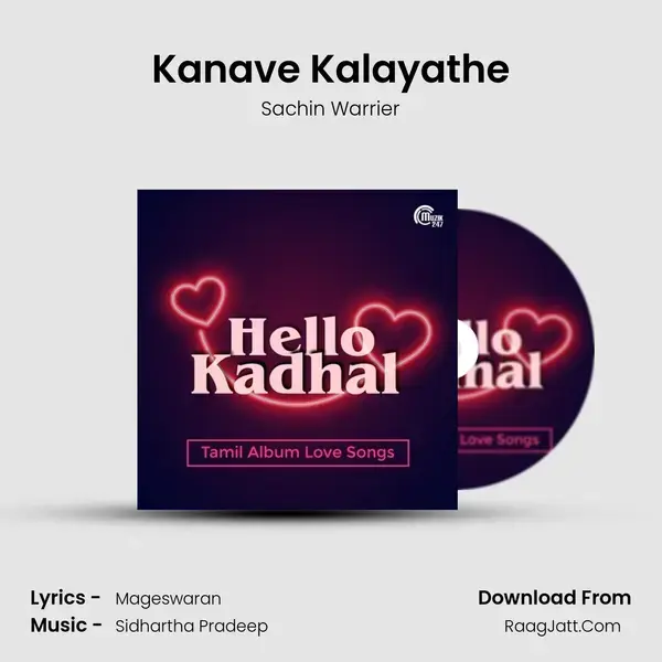 Kanave Kalayathe mp3 song