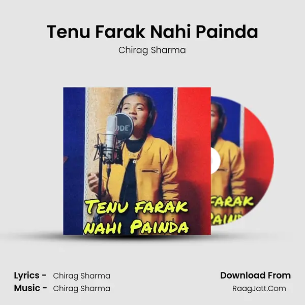 Tenu Farak Nahi Painda Song mp3 | Chirag Sharma