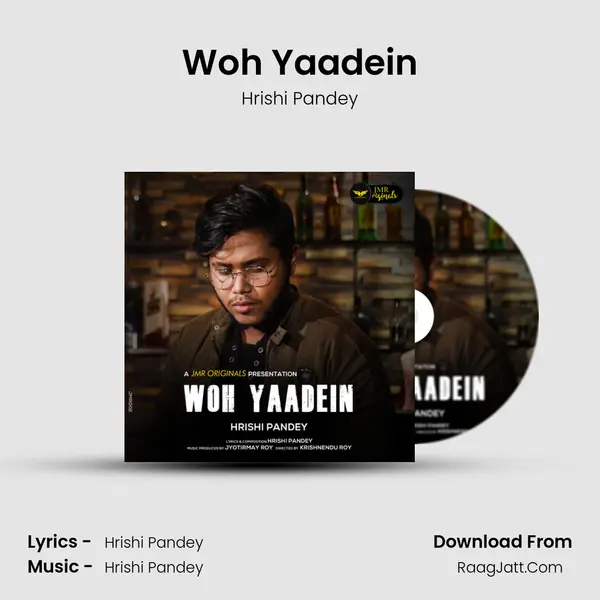 Woh Yaadein Song mp3 | Hrishi Pandey