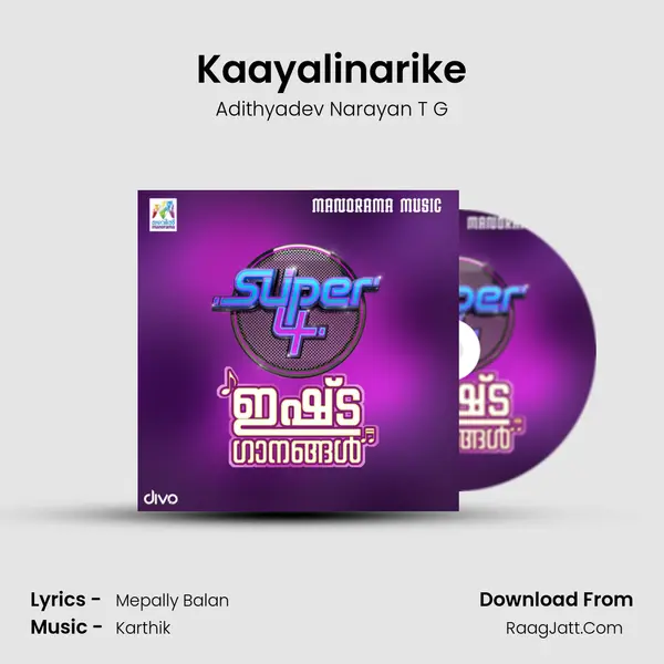 Kaayalinarike Song mp3 | Adithyadev Narayan T G