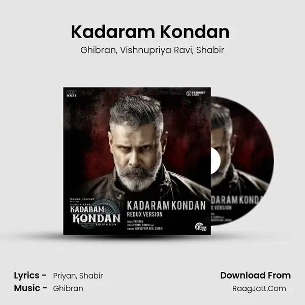 Kadaram Kondan (Redux Version) mp3 song