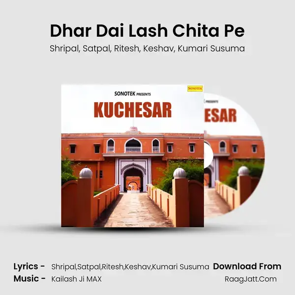 Dhar Dai Lash Chita Pe mp3 song