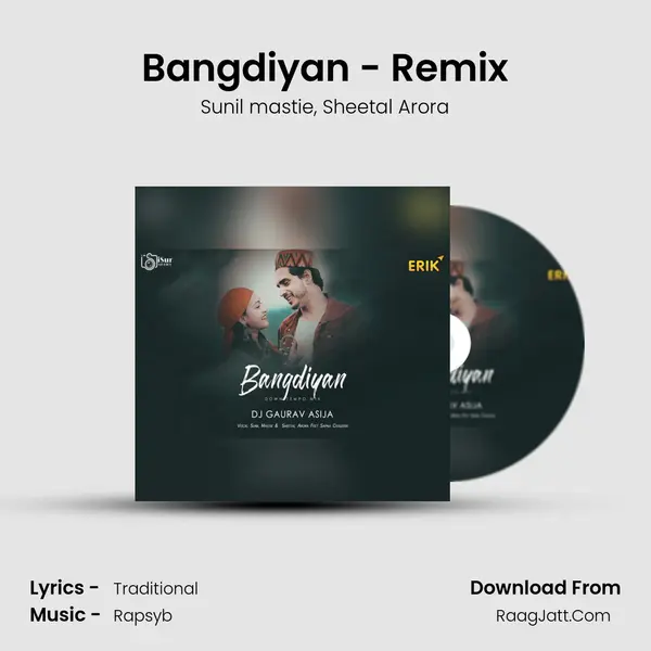 Bangdiyan - Remix Song mp3 | Sunil mastie