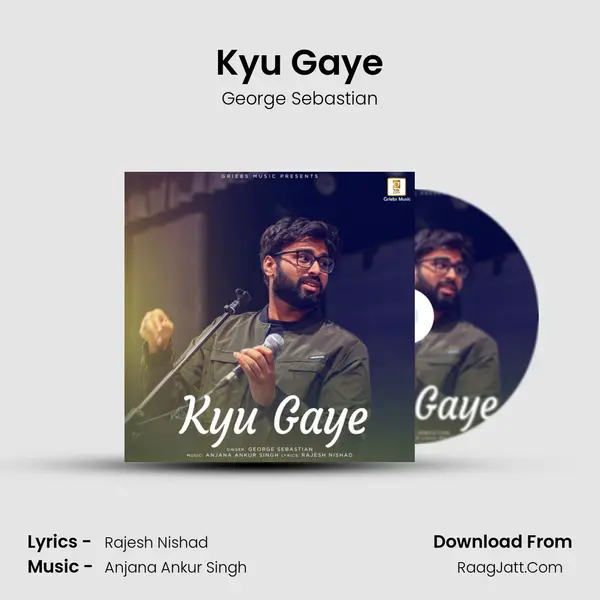 Kyu Gaye mp3 song