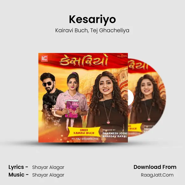 Kesariyo Song mp3 | Kairavi Buch