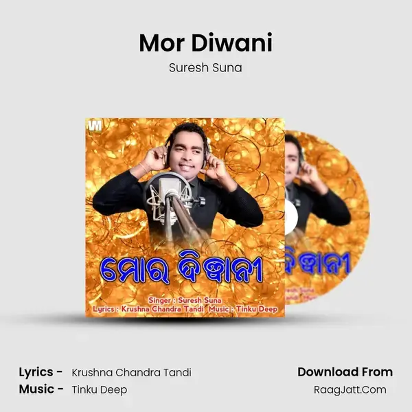 Mor Diwani - Suresh Suna