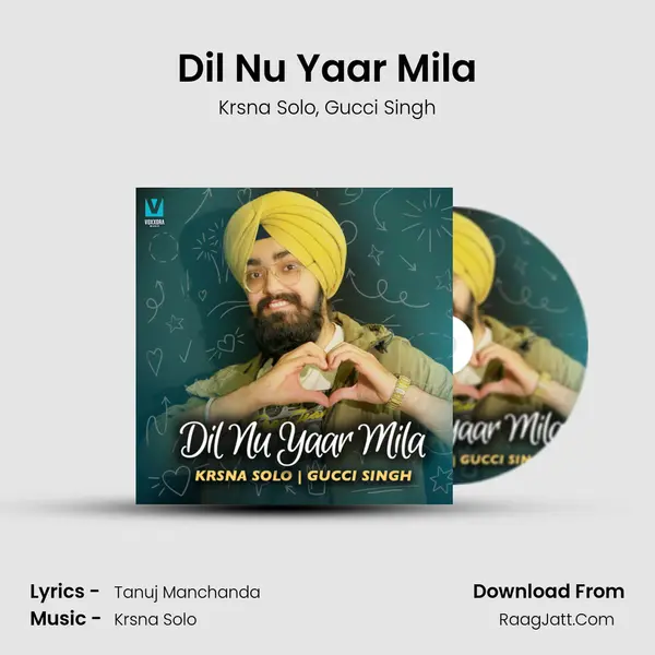 Dil Nu Yaar Mila mp3 song