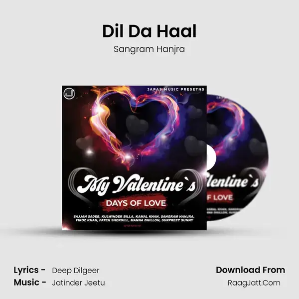 Dil Da Haal Song mp3 | Sangram Hanjra