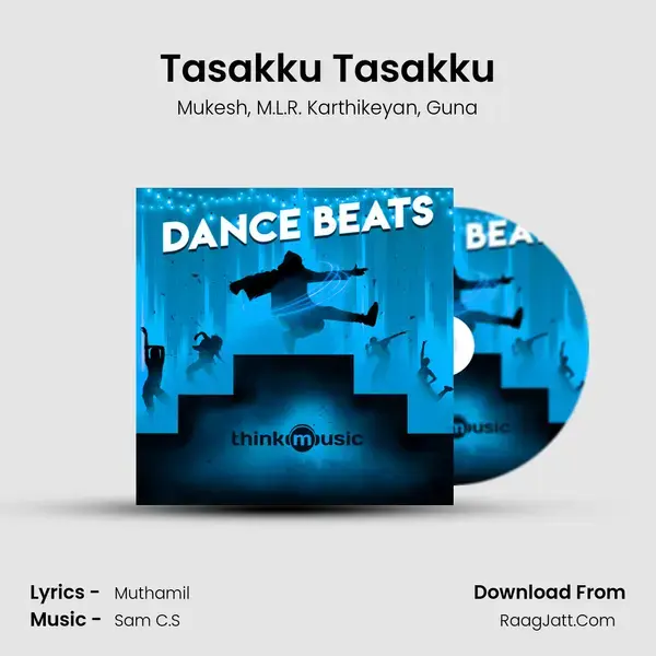 Tasakku Tasakku mp3 song