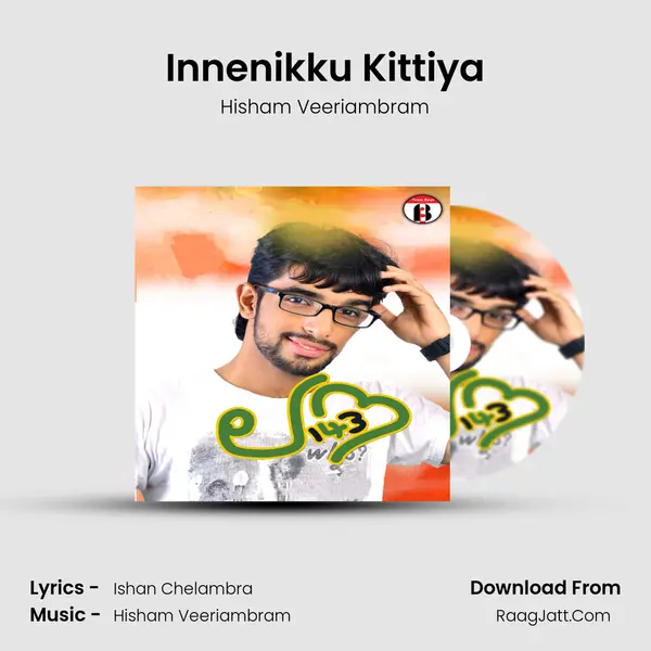 Innenikku Kittiya mp3 song