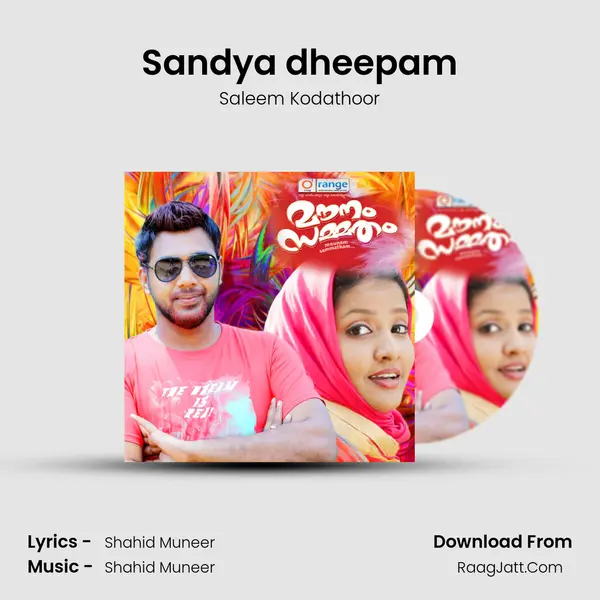 Sandya dheepam Song mp3 | Saleem Kodathoor