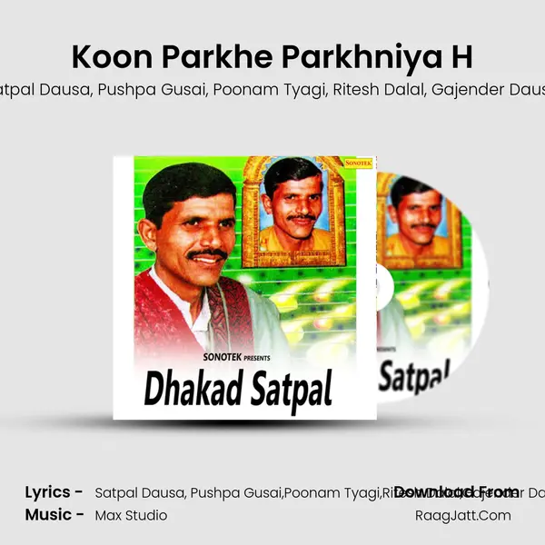 Koon Parkhe Parkhniya H mp3 song