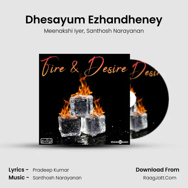 Dhesayum Ezhandheney mp3 song