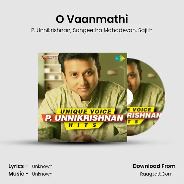 O Vaanmathi Song mp3 | P. Unnikrishnan