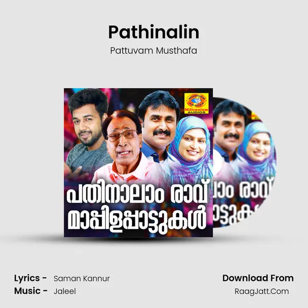 Pathinalin Song mp3 | Pattuvam Musthafa