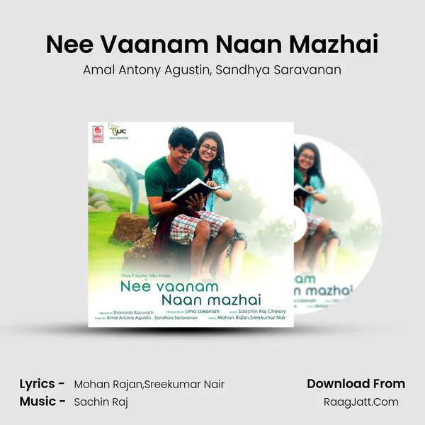 Nee Vaanam Naan Mazhai - Amal Antony Agustin