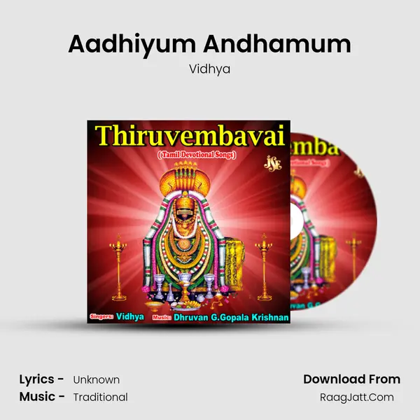 Aadhiyum Andhamum Song mp3 | Vidhya