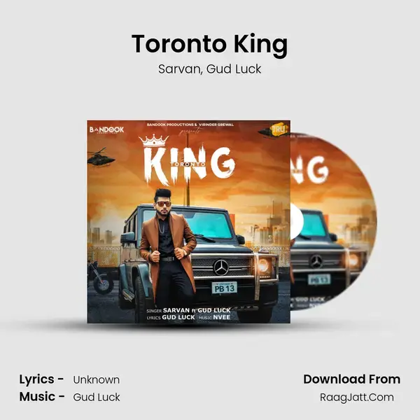 Toronto King mp3 song