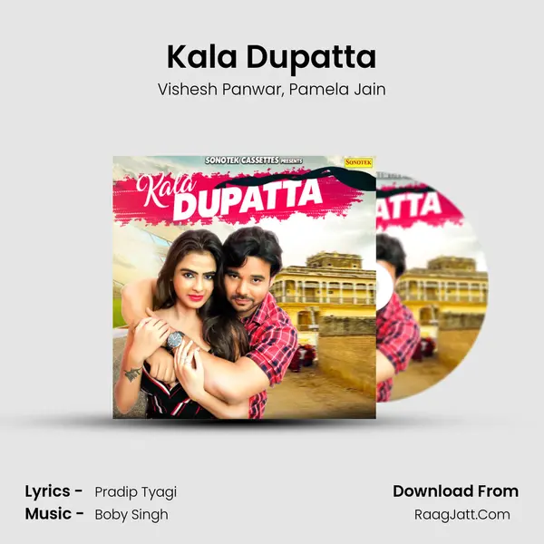 Kala Dupatta mp3 song