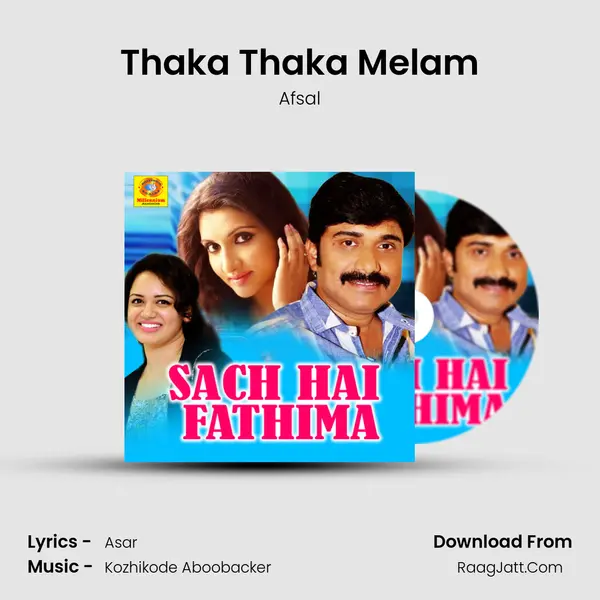 Thaka Thaka Melam Song mp3 | Afsal