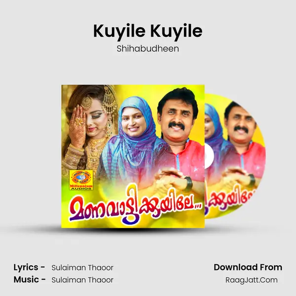 Kuyile Kuyile Song mp3 | Shihabudheen