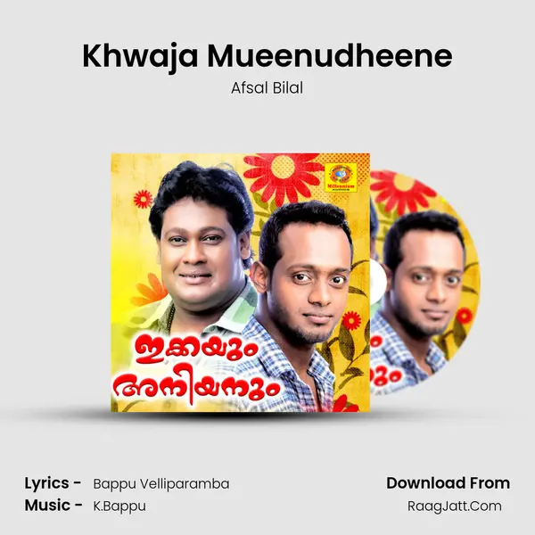 Khwaja Mueenudheene Song mp3 | Afsal Bilal