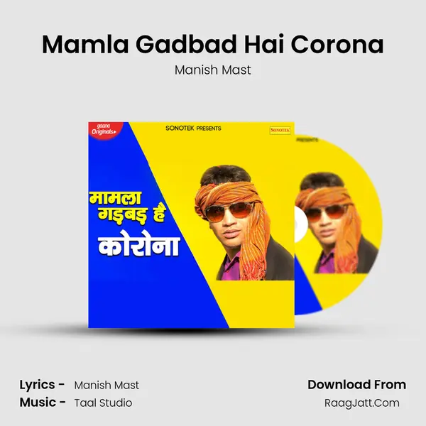 Mamla Gadbad Hai Corona mp3 song