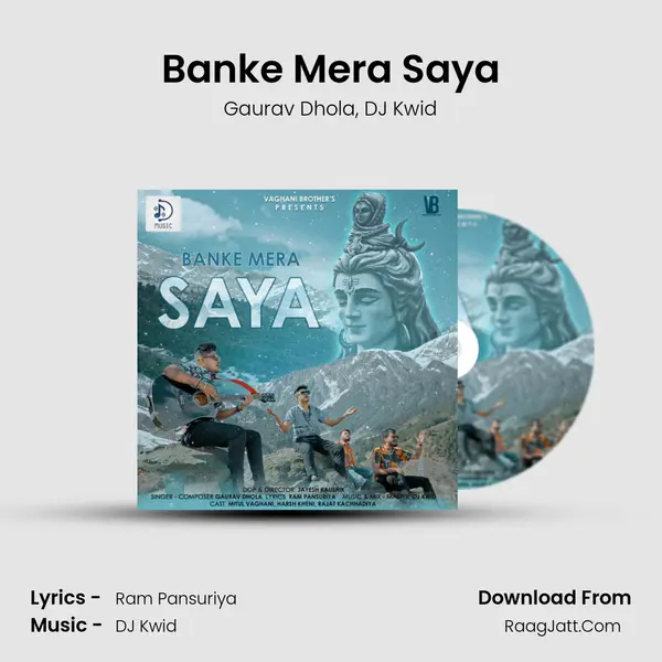 Banke Mera Saya mp3 song