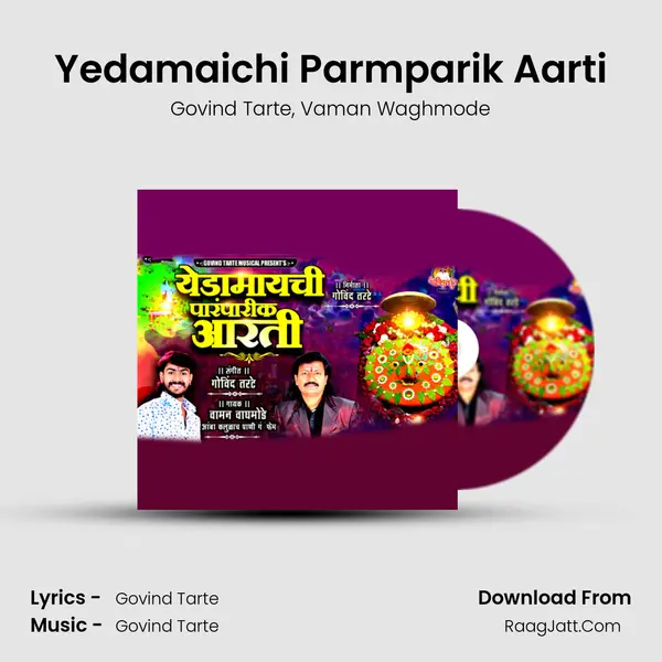 Yedamaichi Parmparik Aarti mp3 song