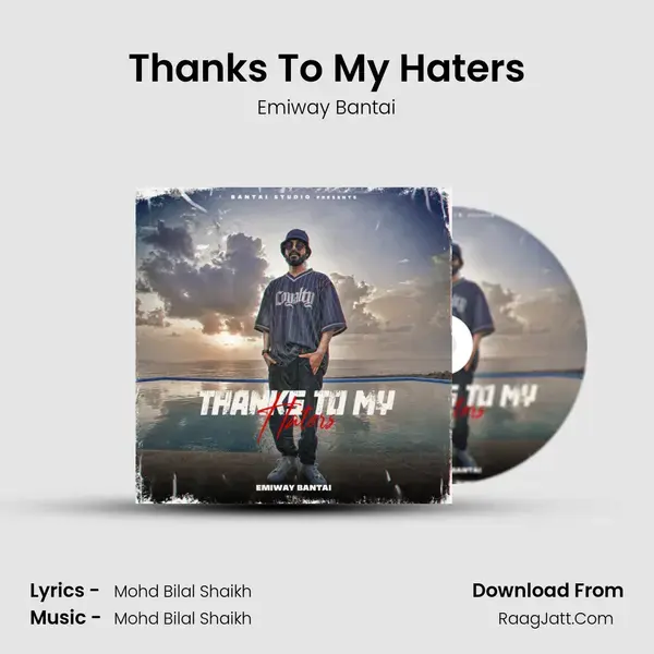 Thanks To My Haters mp3 song