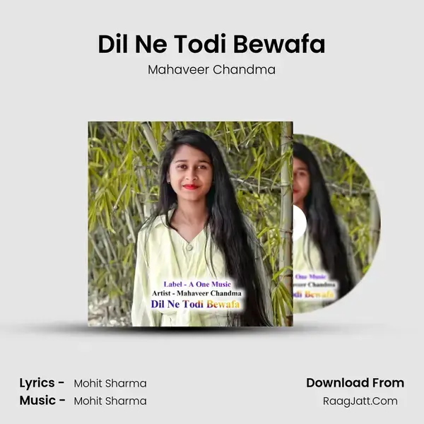 Dil Ne Todi Bewafa mp3 song