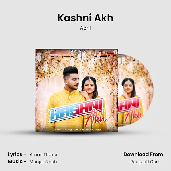 Kashni Akh mp3 song