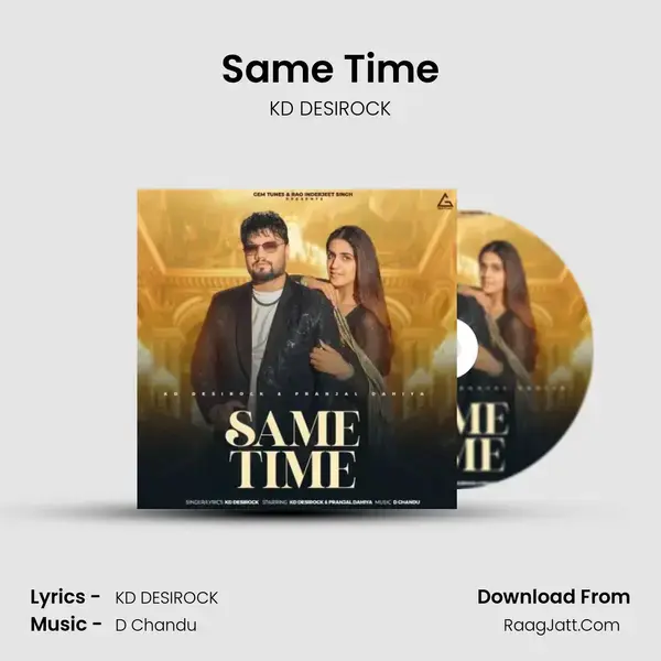 Same Time - KD DESIROCK