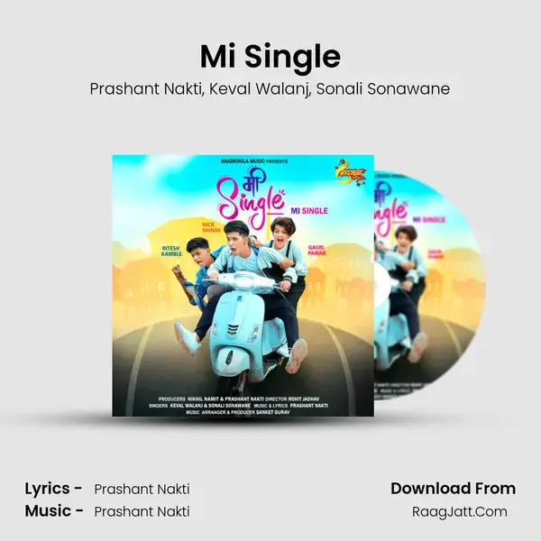 Mi Single - Prashant Nakti