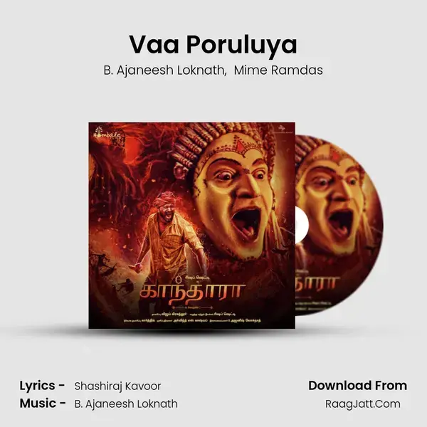 Vaa Poruluya Song mp3 | B. Ajaneesh Loknath