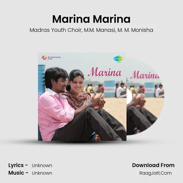 Marina Marina Song mp3 | Madras Youth Choir