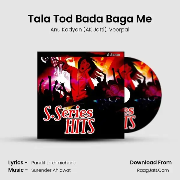 Tala Tod Bada Baga Me Song mp3 | Anu Kadyan (AK Jatti)