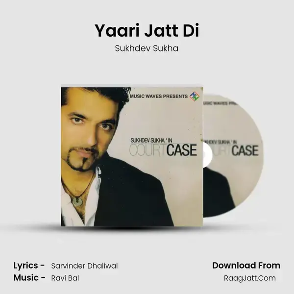 Yaari Jatt Di mp3 song