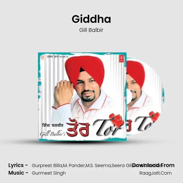 Giddha Song mp3 | Gill Balbir