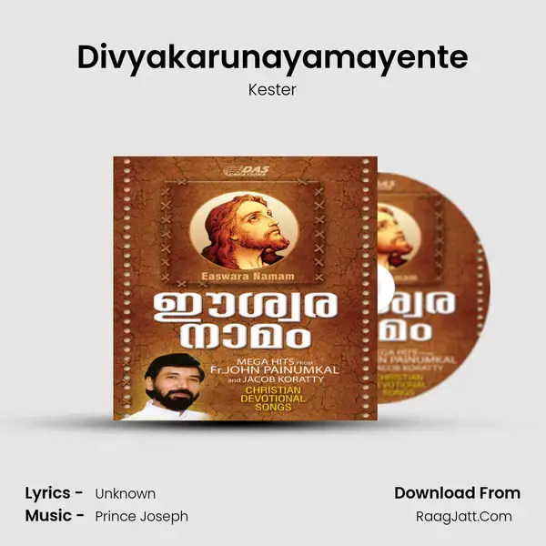 Divyakarunayamayente Song mp3 | Kester