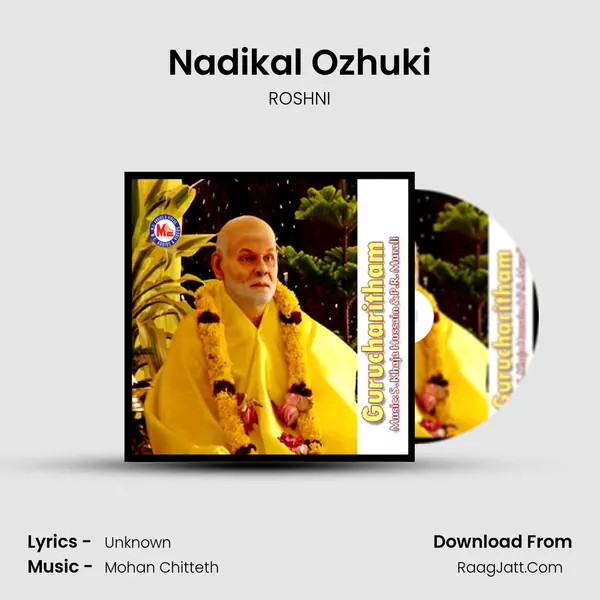 Nadikal Ozhuki Song mp3 | ROSHNI