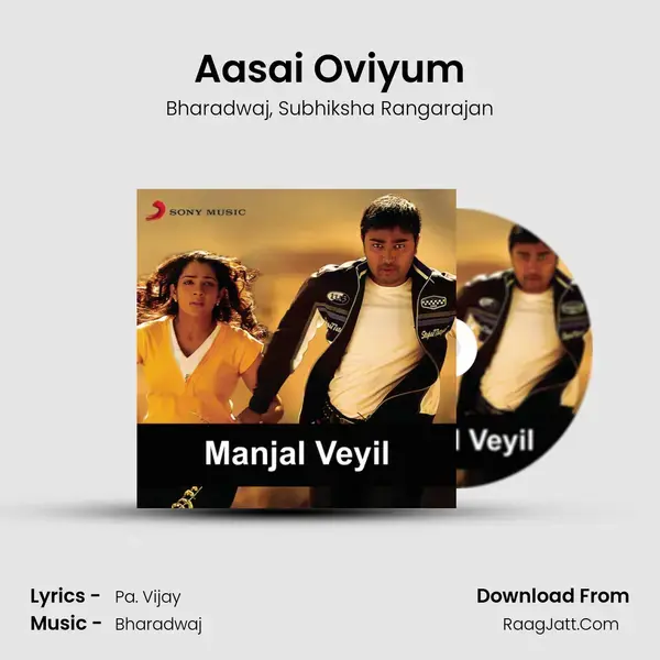 Aasai Oviyum Song mp3 | Bharadwaj