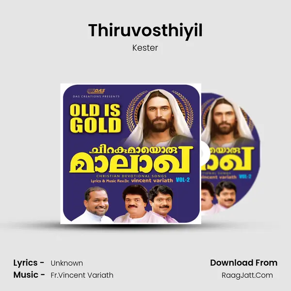 Thiruvosthiyil Song mp3 | Kester