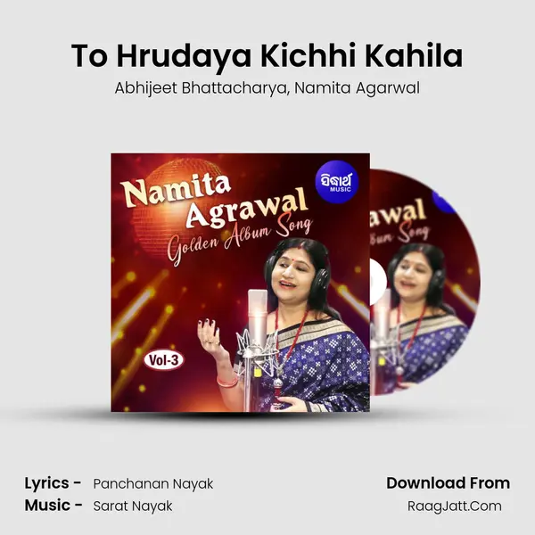 To Hrudaya Kichhi Kahila Song mp3 | Abhijeet Bhattacharya