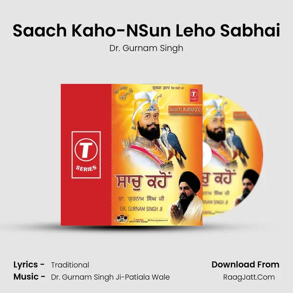 Saach Kaho-NSun Leho Sabhai mp3 song