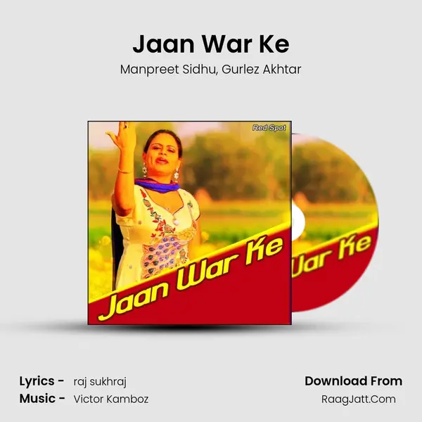 Jaan War Ke Song mp3 | Manpreet Sidhu